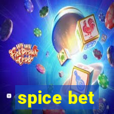 spice bet